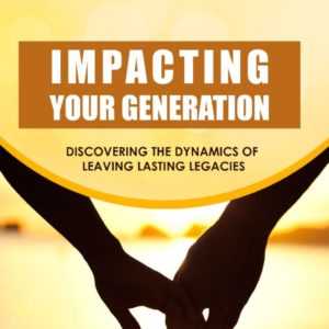 Impacting your Generation, John Kwasi Fosu